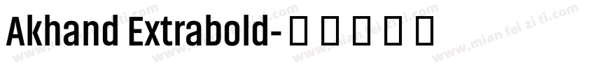 Akhand Extrabold字体转换
